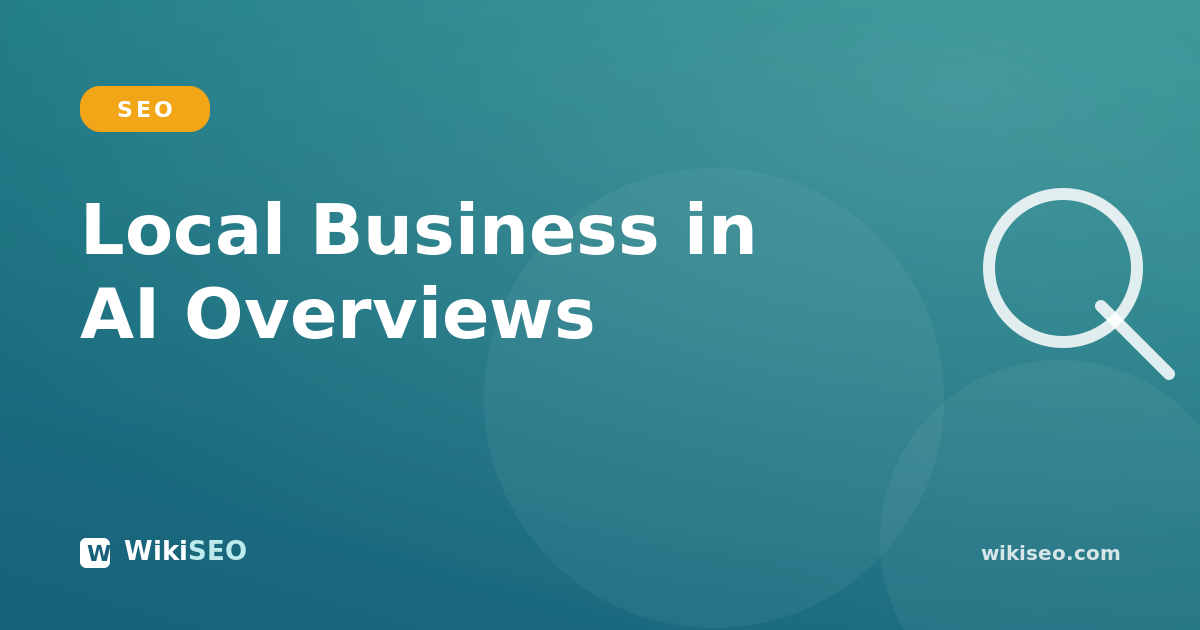 How Local Businesses Can Appear in Google AI Overviews