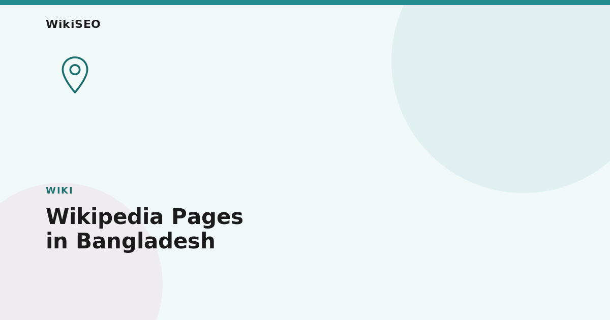 Wikipedia Page Creation Services in Bangladesh